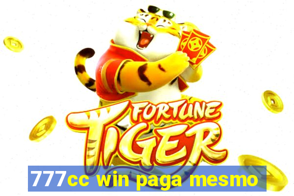 777cc win paga mesmo